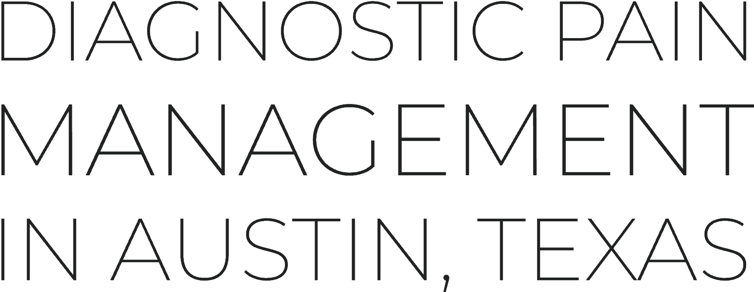 Austin TX Diagnostic Pain Management